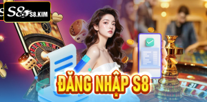 Đăng Nhập S8