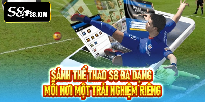 Sảnh thể thao S8 đa dạng – Mỗi nơi một trải nghiệm riêng